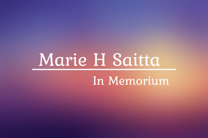 Marie H Saitta - In Memoriam